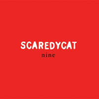 Scaredycat – “Nine”